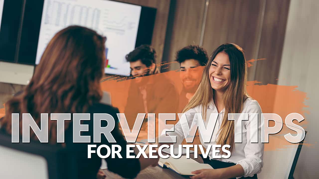 Interview Tips for Executives